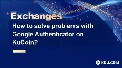 How to solve problems with Google Authenticator on KuCoin?