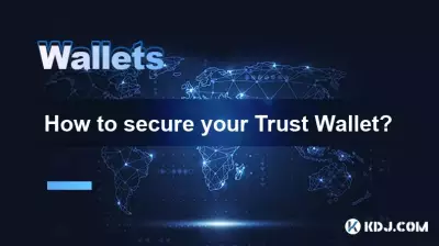 How to secure your Trust Wallet? How to secure your Trust Wallet?