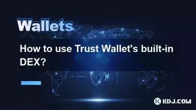 Wie benutze ich das eingebaute Dex von Trust Wallet?