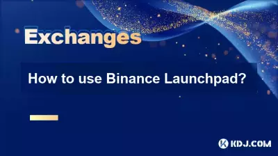 Wie benutze ich Binance Launchpad?