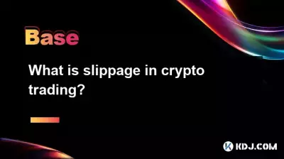 What is slippage in crypto trading?