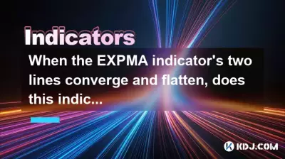 When the EXPMA indicator's two lines converge and flatten, does this indicate sideways trading or a reversal? When the EXPMA indicator's two lines converge and flatten, does this indicate sideways trading or a reversal?