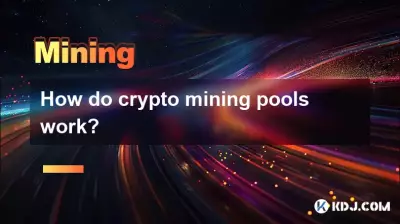 How do crypto mining pools work?