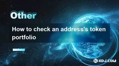 Comment vérifier le portefeuille de jetons d'une adresse