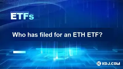 Qui a déposé un ETH ETF? Qui a déposé un ETH ETF?