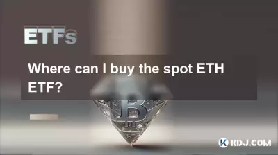 Wo kann ich den Spot ETF -ETF kaufen? Wo kann ich den Spot ETF -ETF kaufen?