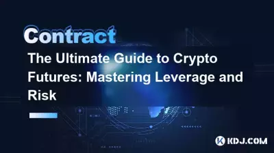 The Ultimate Guide to Crypto Futures: Mastering Leverage and Risk The Ultimate Guide to Crypto Futures: Mastering Leverage and Risk