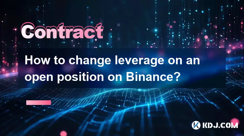 Comment changer l'effet de levier en position ouverte sur Binance? Comment changer l'effet de levier en position ouverte sur Binance?