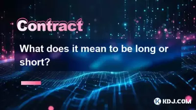 What does it mean to be long or short? What does it mean to be long or short?