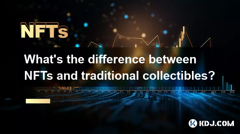 Was ist der Unterschied zwischen NFTs und traditionellen Sammlerstücken? Was ist der Unterschied zwischen NFTs und traditionellen Sammlerstücken?