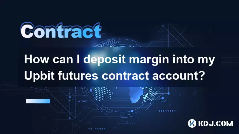 마진을 UPBIT 선물 계약 계좌에 어떻게 입금하려면? 마진을 UPBIT 선물 계약 계좌에 어떻게 입금하려면?