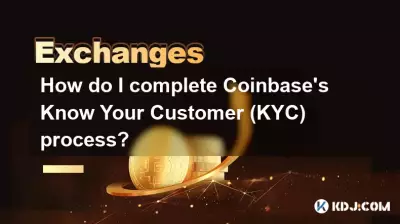 How do I complete Coinbase's Know Your Customer (KYC) process?