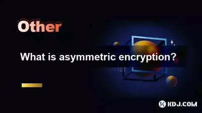 What is asymmetric encryption? What is asymmetric encryption?