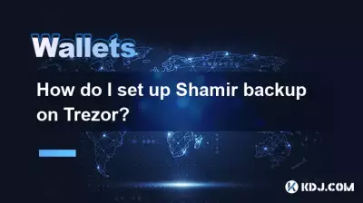 Trezor에서 Shamir 백업을 어떻게 설정합니까? Trezor에서 Shamir 백업을 어떻게 설정합니까?