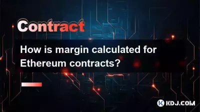 How is margin calculated for Ethereum contracts?