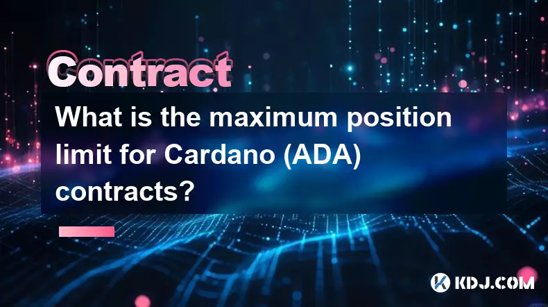 Cardano (ADA) 계약의 최대 위치 제한은 얼마입니까? Cardano (ADA) 계약의 최대 위치 제한은 얼마입니까?