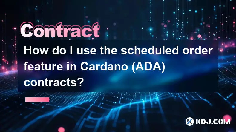 Wie verwende ich die geplante Bestellfunktion in Cardano (ADA) -Verträgen? Wie verwende ich die geplante Bestellfunktion in Cardano (ADA) -Verträgen?