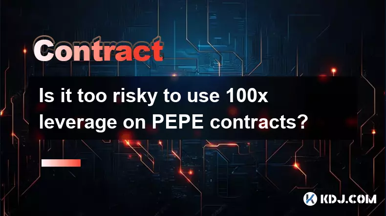 PEPE 계약에 100배 레버리지를 사용하는 것이 너무 위험합니까? PEPE 계약에 100배 레버리지를 사용하는 것이 너무 위험합니까?