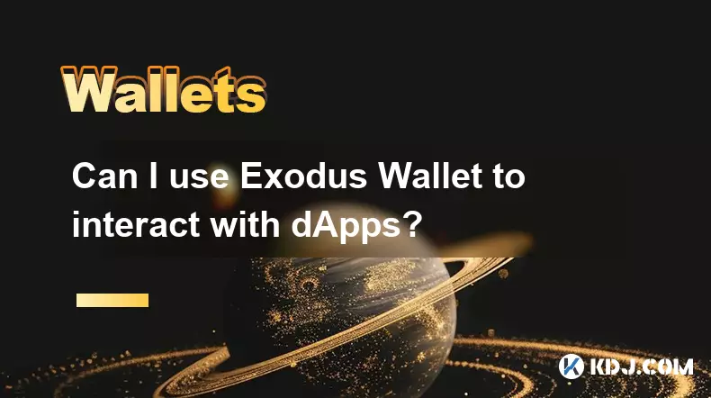 Exodus Wallet を使用して dApp を操作できますか? Exodus Wallet を使用して dApp を操作できますか?