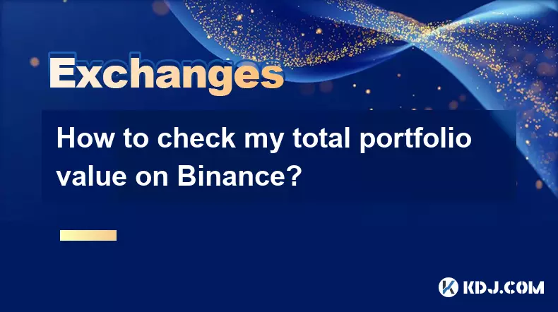 Comment vérifier la valeur totale de mon portefeuille sur Binance ? Comment vérifier la valeur totale de mon portefeuille sur Binance ?