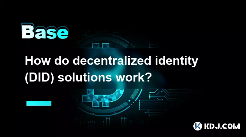 Comment fonctionnent les solutions d’identité décentralisée (DID) ? Comment fonctionnent les solutions d’identité décentralisée (DID) ?