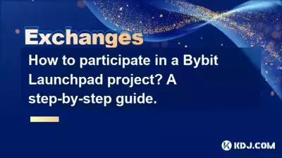 How to participate in a Bybit Launchpad project? A step-by-step guide.