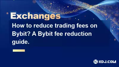 How to reduce trading fees on Bybit? A Bybit fee reduction guide.
