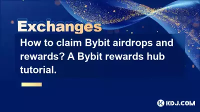 Bybit 에어드랍 및 보상은 어떻게 청구하나요? Bybit 보상 허브 튜토리얼.