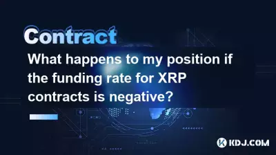 What happens to my position if the funding rate for XRP contracts is negative? What happens to my position if the funding rate for XRP contracts is negative?