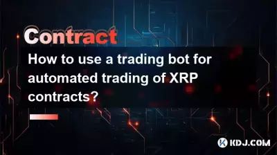 How to use a trading bot for automated trading of XRP contracts? How to use a trading bot for automated trading of XRP contracts?