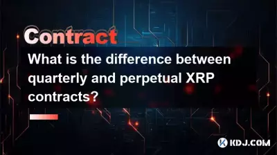 What is the difference between quarterly and perpetual XRP contracts? What is the difference between quarterly and perpetual XRP contracts?