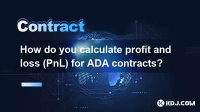 How do you calculate profit and loss (PnL) for ADA contracts? How do you calculate profit and loss (PnL) for ADA contracts?