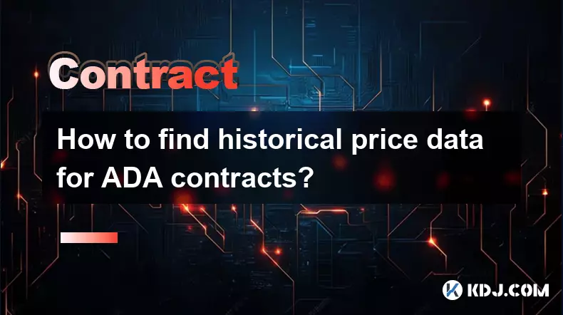 How to find historical price data for ADA contracts? How to find historical price data for ADA contracts?