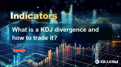 KDJ ダイバージェンスとは何ですか?また、それを取引する方法は何ですか? KDJ ダイバージェンスとは何ですか?また、それを取引する方法は何ですか?