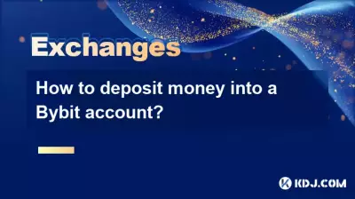 Bybit アカウントに入金するにはどうすればよいですか?