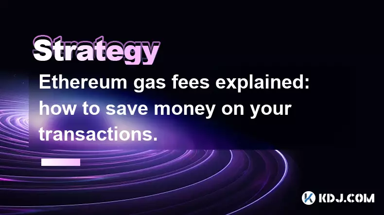 Les frais de gaz Ethereum expliqués : comment économiser de l'argent sur vos transactions.