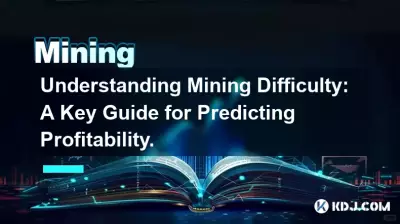Understanding Mining Difficulty: A Key Guide for Predicting Profitability.
