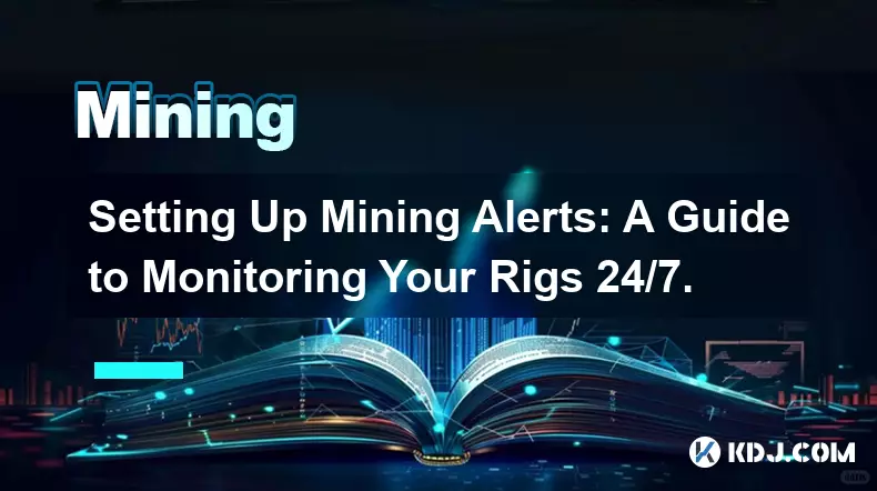 채굴 알림 설정: 연중무휴 24시간 장비 모니터링 가이드.