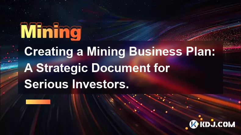 制定矿业业务计划：认真投资者的战略文件。