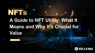 NFT 유틸리티 가이드: 의미와 가치에 중요한 이유 NFT 유틸리티 가이드: 의미와 가치에 중요한 이유