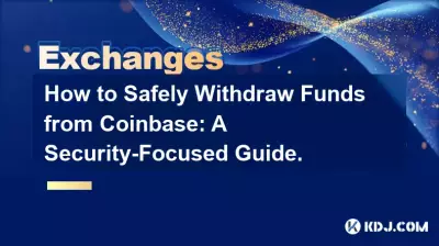 How to Safely Withdraw Funds from Coinbase: A Security-Focused Guide.