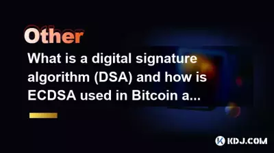 Qu'est-ce qu'un algorithme de signature numérique (DSA) et comment l'ECDSA est-il utilisé dans Bitcoin et Ethereum ?