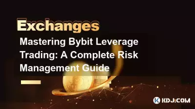 Beherrschung des Bybit-Leverage-Handels: Ein vollständiger Leitfaden zum Risikomanagement