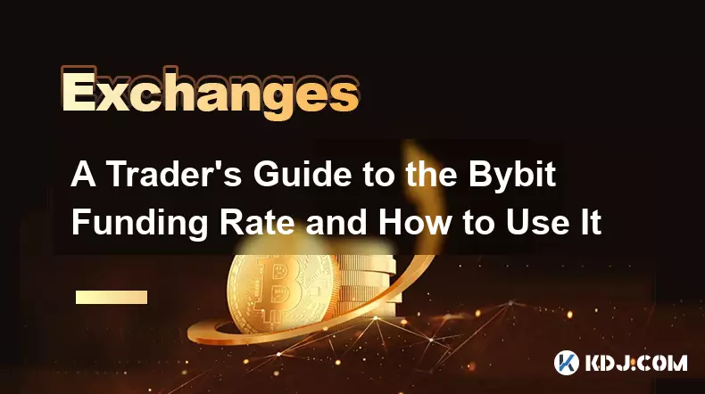 Bybit 資金費率及其使用方法交易者指南
