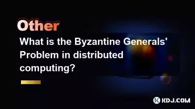 Quel est le problème des généraux byzantins en matière d'informatique distribuée ?