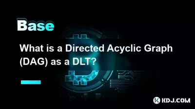 Qu'est-ce qu'un graphe acyclique dirigé (DAG) en tant que DLT ?