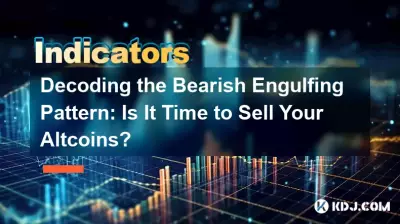 Entschlüsselung des Bearish Engulfing-Musters: Ist es an der Zeit, Ihre Altcoins zu verkaufen? Entschlüsselung des Bearish Engulfing-Musters: Ist es an der Zeit, Ihre Altcoins zu verkaufen?