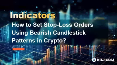 Wie legt man Stop-Loss-Orders mithilfe bärischer Candlestick-Muster in Kryptowährungen fest? Wie legt man Stop-Loss-Orders mithilfe bärischer Candlestick-Muster in Kryptowährungen fest?