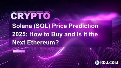Solana (SOL) Price Prediction 2025: How to Buy and Is It the Next Ethereum?