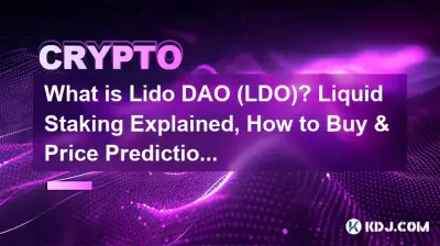 What is Lido DAO (LDO)? Liquid Staking Explained, How to Buy & Price Prediction.